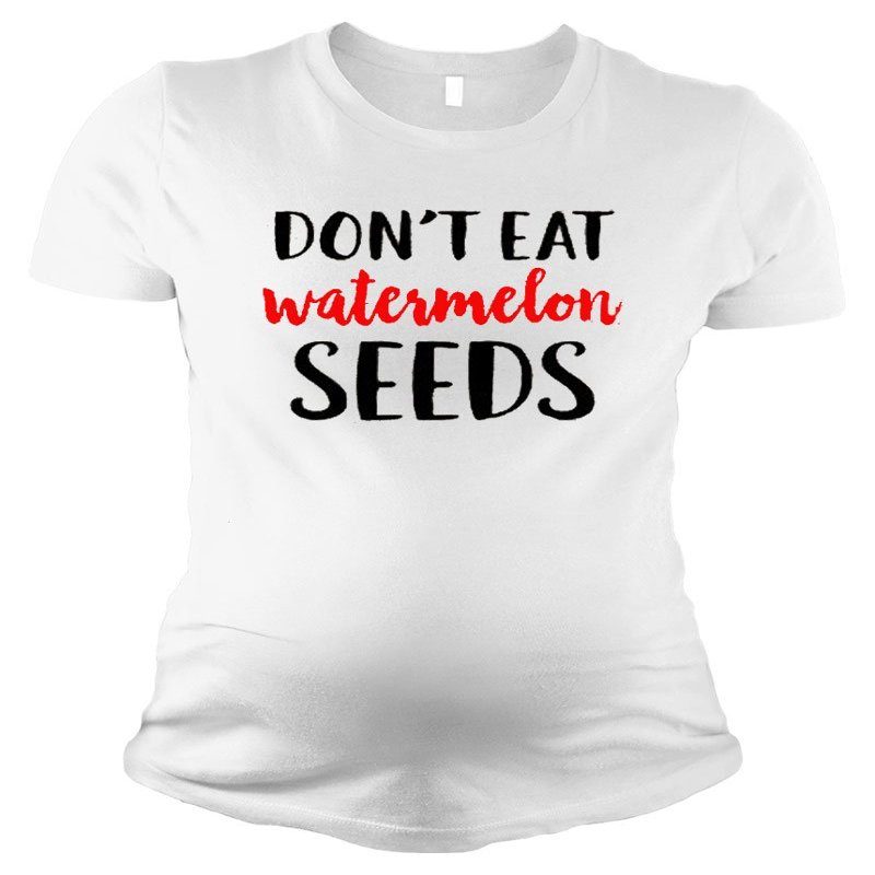 PandoraTees Maternity Short Sleeve T-Shirt - Don't Eat Watermelon Seeds (Small, White)