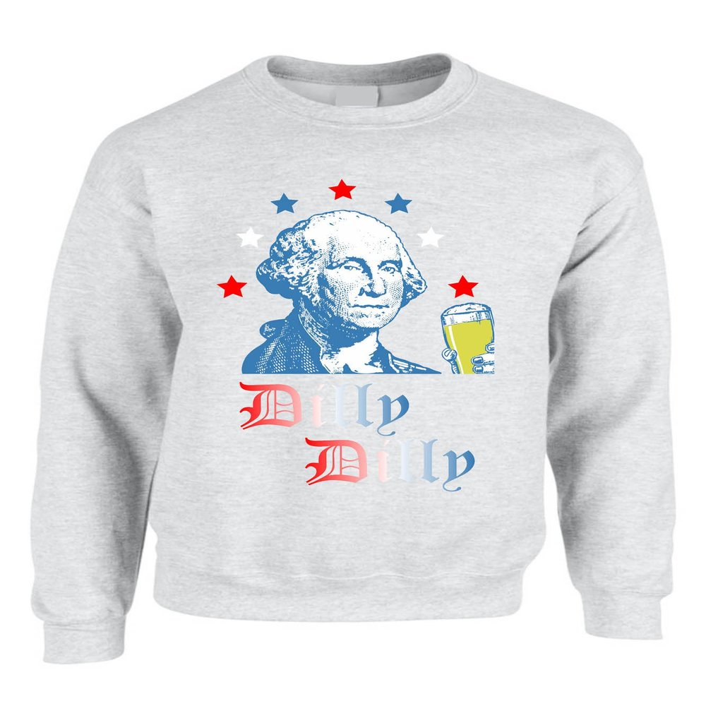 ALLNTRENDS Adult Sweatshirt George Washington Dilly Dilly Cheers 4th of July Top (XL, Ash)