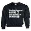 ALLNTRENDS Adult Sweatshirt Weekend Forecast Camping with Chance of Drinking Fun (3XL, Black) view 1