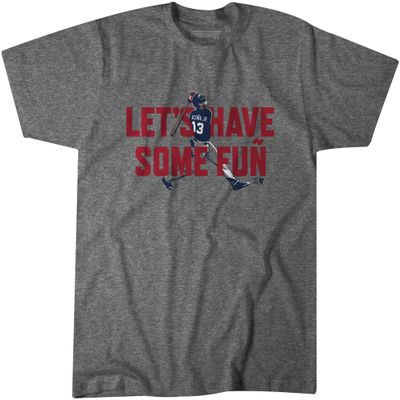 BreakingT Ronald Acuna Let's Have Some Fun T Shirt