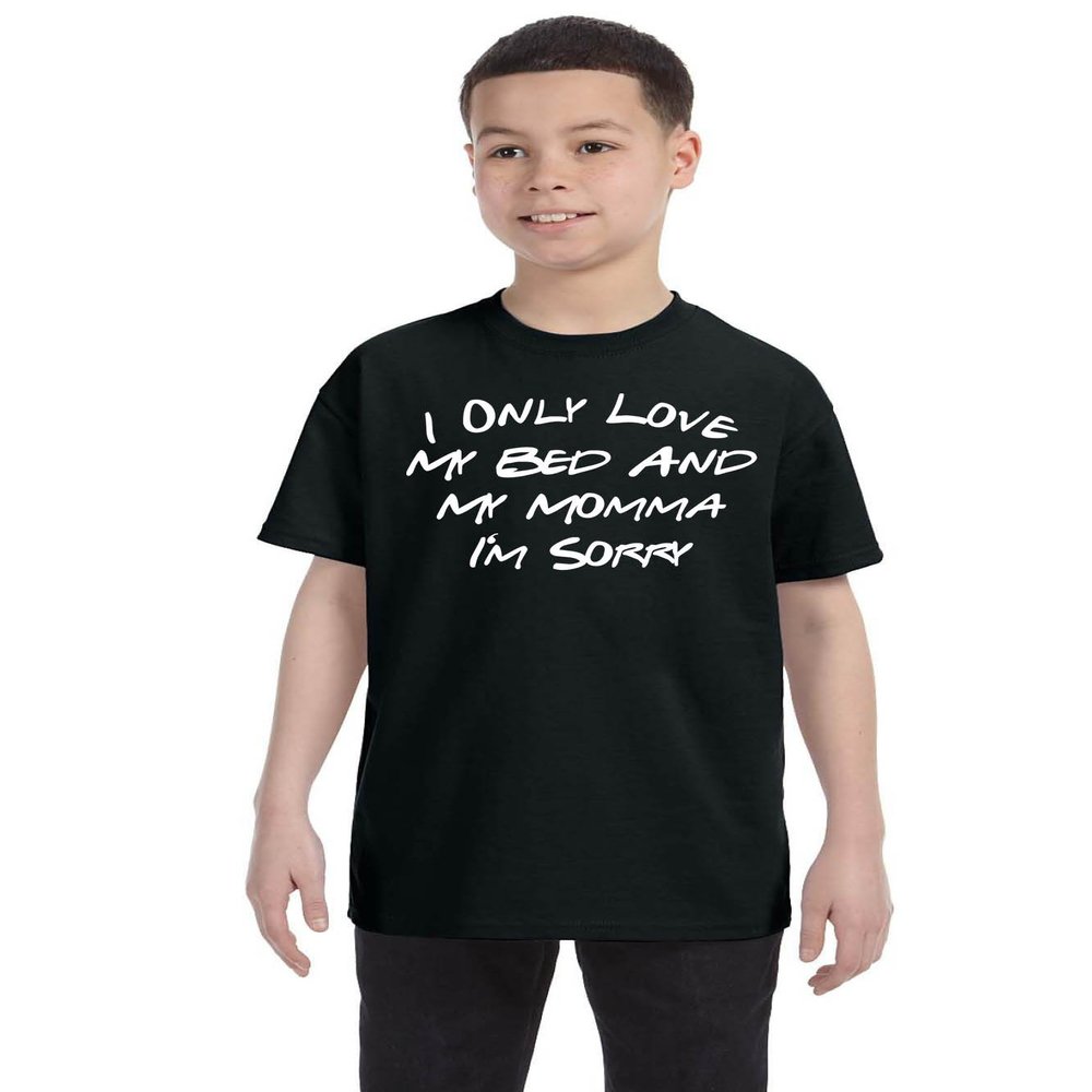 ALLNTRENDS Kids Youth T Shirt Only Love My Bed and My Momma Sorry Love Mom Tee (S, Black)