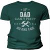 If Dad Can't Fix It No One Can - Funny Mens Graphic Tee Gift for Dad - 002B-Forest-4X view 1
