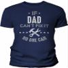 If Dad Can't Fix It No One Can - Funny Mens Graphic Tee Gift for Dad - 002B-Navy-3X view 1