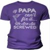 If Papa Can't Fix It We are All Screwed - Funny Papa Shirt for Men - Purple-4X view 1