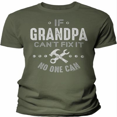 If Grandpa Can't Fix It No One Can - Funny Mens Graphic Tee Gift for Grandpa - 002A-Military-2X