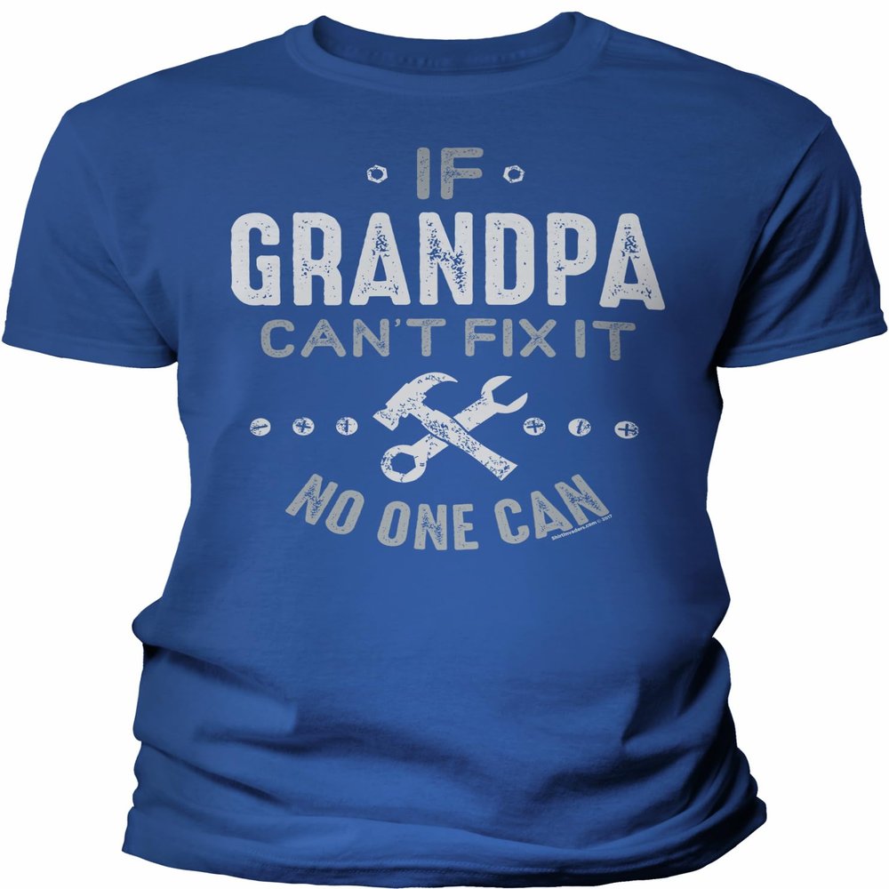 If Grandpa Can't Fix It No One Can - Funny Mens Graphic Tee Gift for Grandpa - 002B-Royal-2X