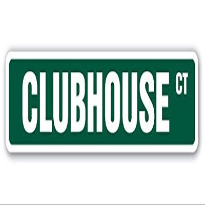 Cortan360 Clubhouse Street Sign Pool Gym Activities Social Public| Indoor/Outdoor | 8" Sticker Decal