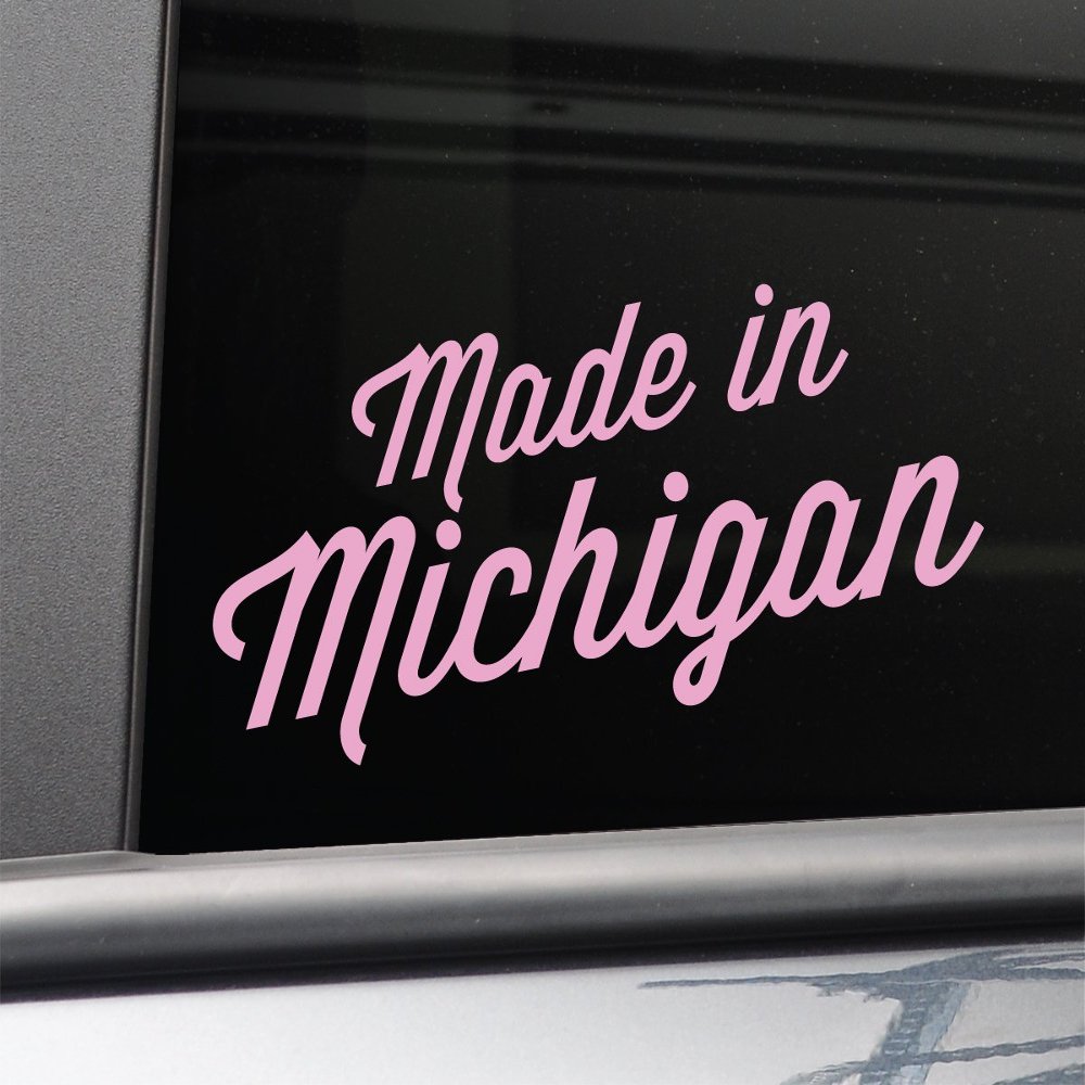 Nashville Decals Made in Michigan Vinyl Decal Laptop Car Truck Bumper Window Sticker, 7.5" x 4", Pink