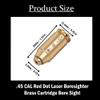 360 Tactical .45 CAL Red Dot Laser Boresighter Brass Cartridge Bore Sight Red Hunting Tool Boresight view 3