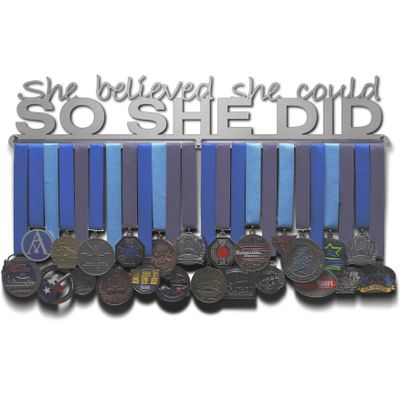 Allied Medal Hangers - She Believed She Could So She Did (Text Only): Awards Display Rack Holder - Multiple Variations Offered! (24" Wide with 1 Hang bar)