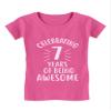 7 Years of Being Awesome! 7 Year Old Birthday Gift Girls' Fitted Kids T-Shirt M (7-8) Wow Pink