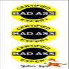 3 - Certified Bad Ass Expert Helmet/Hard Hat/Motorcycle Sticker Decal view 1