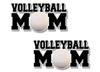 2 Volleyball MOM Decals Sport Mother Team Coach Volley Netball Sports SUV Car or Truck Vinyl Stickers (2 Volleyball MOM(4''x8'')) view 1