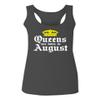 0049. It's is My Birthday Gift Queens are Born in August 20th 30th 40th 50th Women's Tank Top Racerback (Characol Small) Charcoal