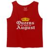0049. It's is My Birthday Gift Queens are Born in August 20th 30th 40th 50th Men's Tank Top (Red, Large) view 1