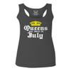 0045. It's is My Birthday Gift Queens are Born in July 20th 30th 40th 50th Women's Tank Top Racerback (Characol, Large) Charcoal