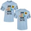 Custom T Shirt for Men Women Add Your Text Design Logo Front Back On Sleeve T-Shirt Light Blue view 1