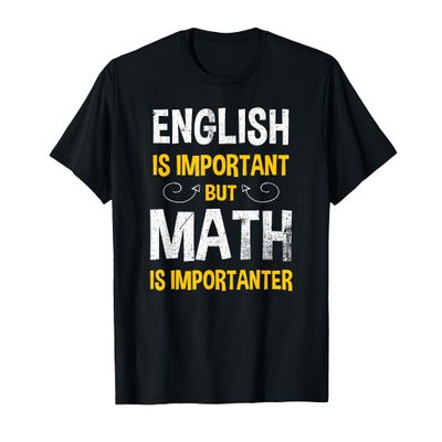 English Is Important But Math Is Importanter Funny Pi Day T-Shirt