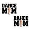 2 Dance MOM 7" Vinyl Decals Ballet Ballerina Gymnastics Dancer Theater Proud Mother Cheer Instructor Gift Stickers (2 Decal Set - Dance Mom)