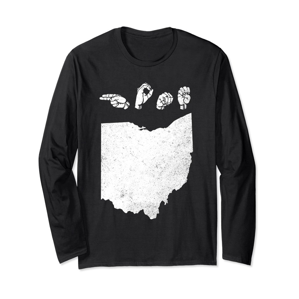 American Sign Language Ohio Home Long Sleeve T shirt
