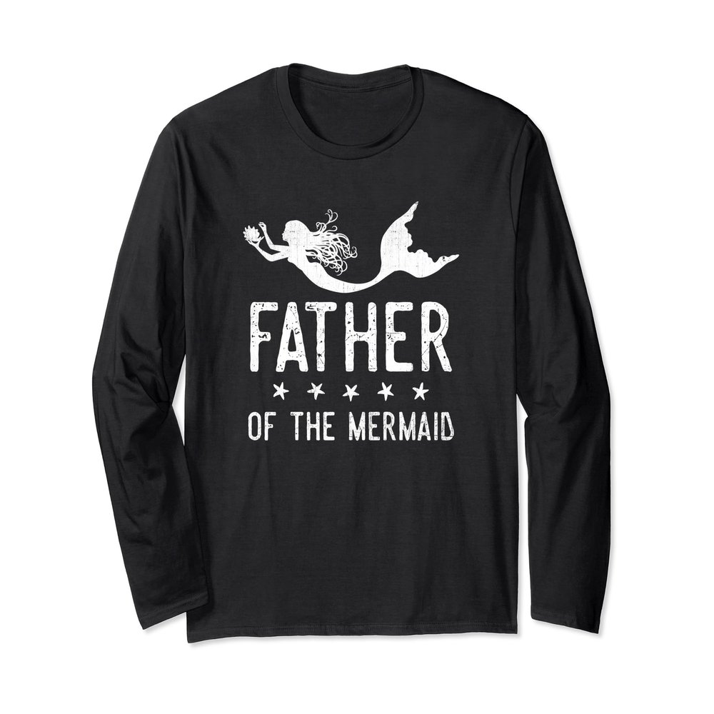 Father of the Mermaid - Merdad Dad Cute LONG SLEEVE