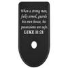 NDZ Performance Magazine Base Plate Finger Extension for Glock Gen 1-5 9MM .40 .357 SIG Laser Engraved Anodized Aluminum in Black - Bible Luke 11:21 view 1