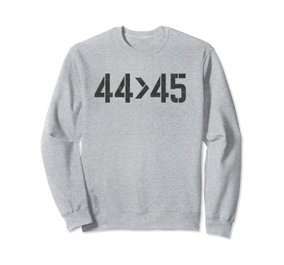 44 Is Greater Than 45 Anti-Trump Vintage Math Sweatshirt