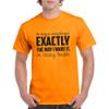 UGP Campus Apparel As Long As Everything is Exactly The Way I Want It, I'm Totally Flexible T Shirt - 3X- Large - Tennessee Orange view 4