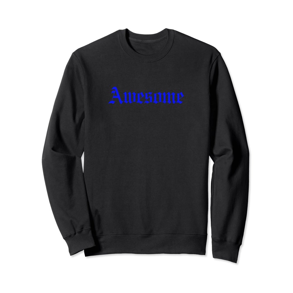 Awesome Sweatshirt, Hipster Clothes, Dope Streetwear