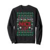 I'm On The NICE LIST Christmas sweatshirt Naughty Or Nice Sweatshirt view 1