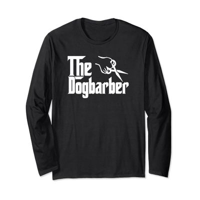 The Dog Barber - Grooming Dog Hair Funny Shirt LONG SLEEVE