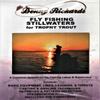 Crystal Creek Anglers Denny RICKARDS Fly Fishing STILLWATERS for Trophy Trout (Fly Fishing STILLWATERS) view 1