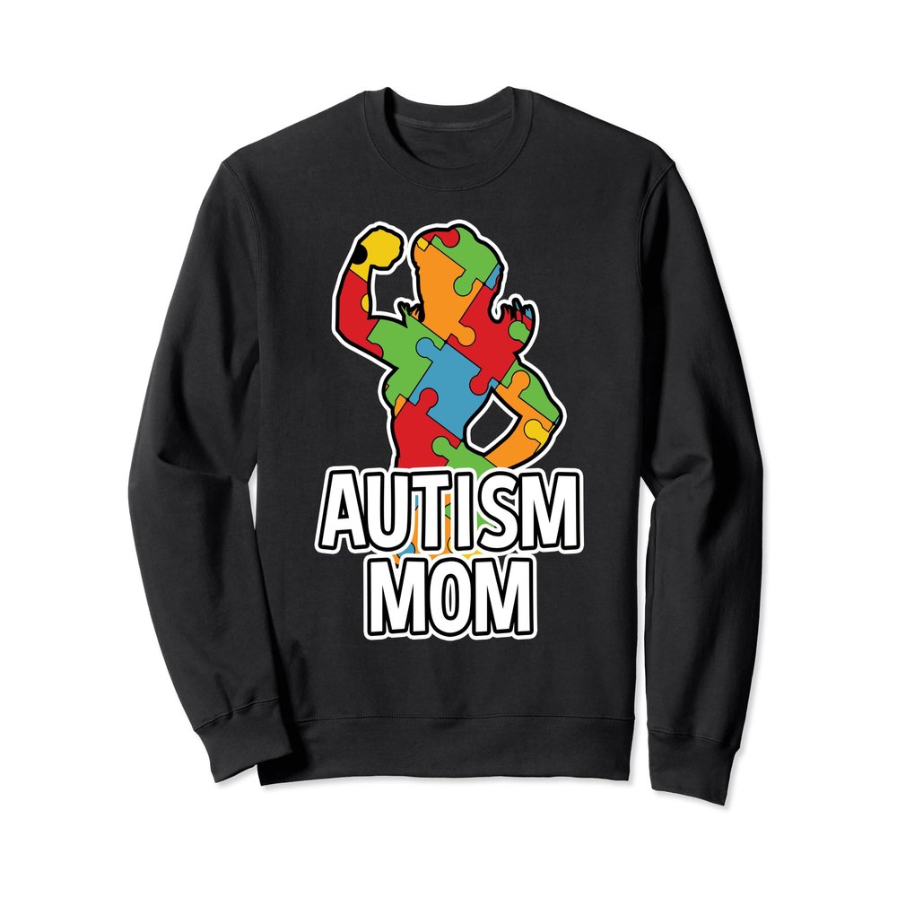 Autism Mom Sweatshirt Strong Mother