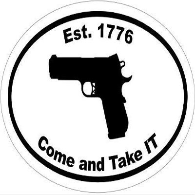 1911 Gun Decal - Est. 1776 Come and Take It