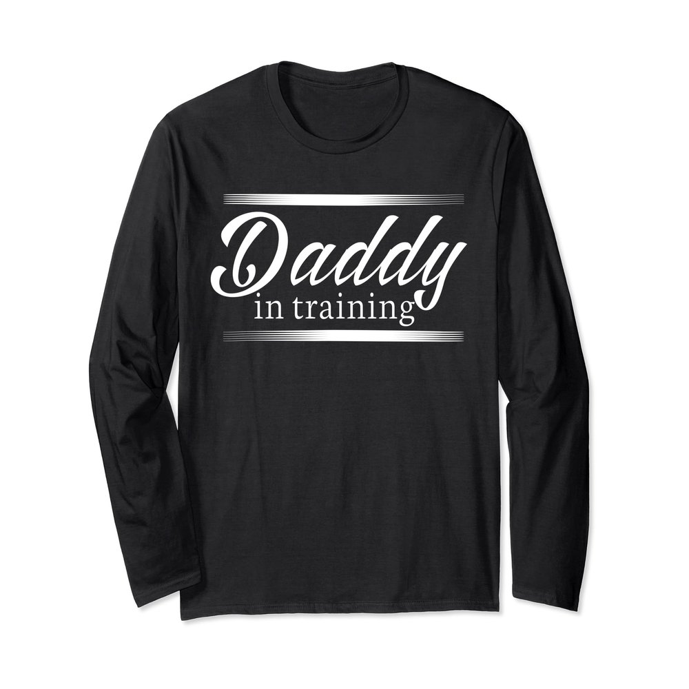 Daddy In Training Dad-To-Be Long Sleeve