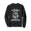 Funny Geocacher And Treasure Hunter Sweatshirt & Gift Idea view 1