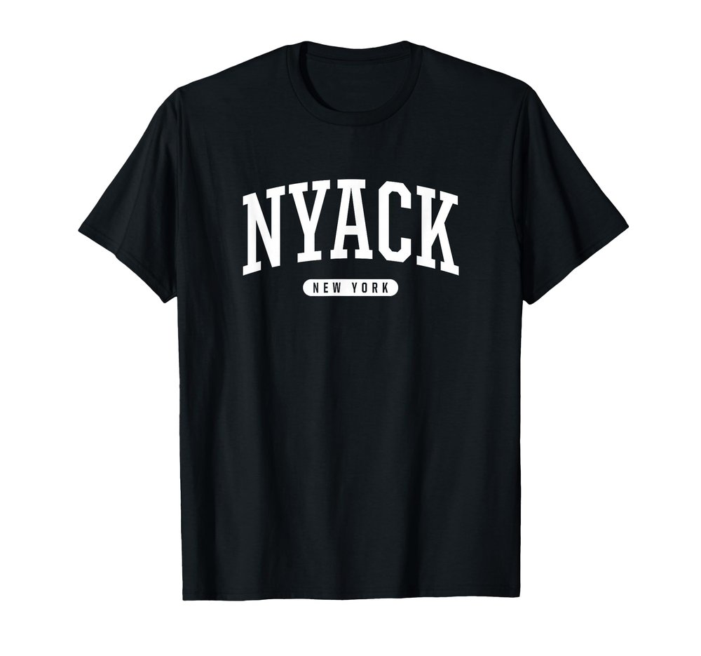 Nyack New York T Shirt Nyack Tshirt Tee Gifts NY USA. T-Shirt
