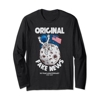 Apollo 11 Moon Landing Original Fake News Long Sleeve Shirt