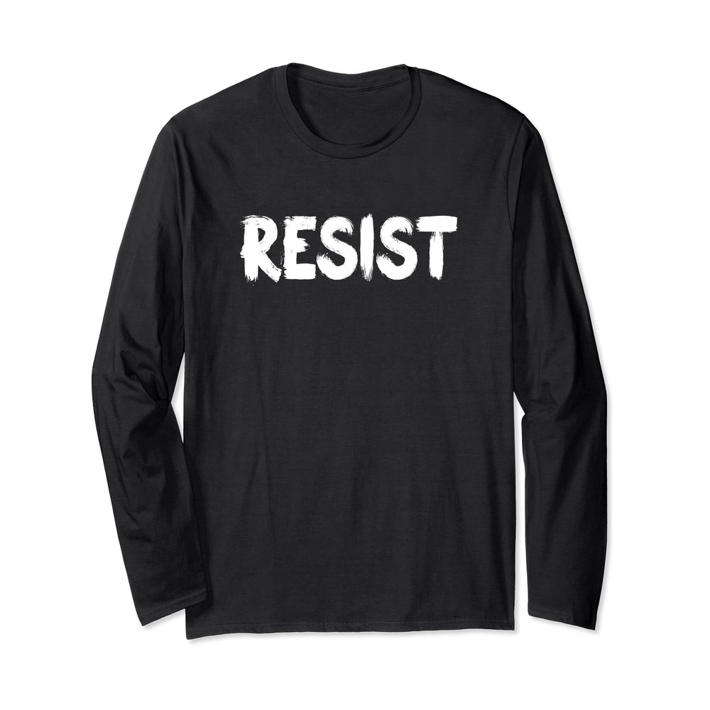 Resist Shirt United States of America Protest and Rebel Long Sleeve T-Shirt