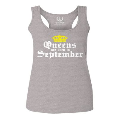 0107. It's is My Birthday Gift Queens are Born in September 20th 30th 40th 50th Women's Tank Top Racerback (Light Gray Medium)