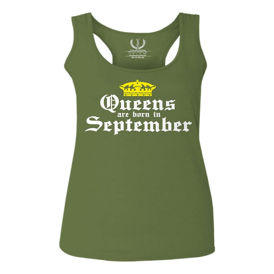 0107. It's is My Birthday Gift Queens are Born in September 20th 30th 40th 50th Women's Tank Top Racerback (Olive, Medium)