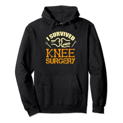 I Survived Knee Surgery Hoodie