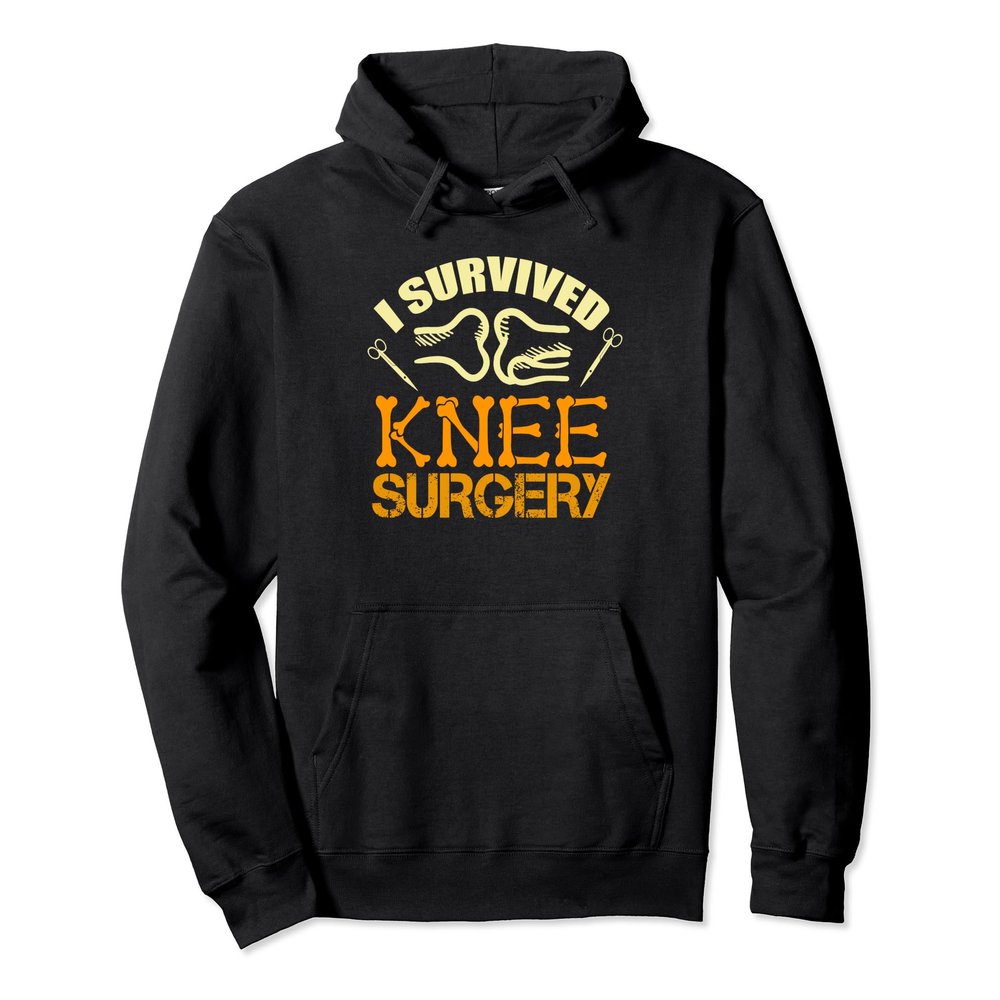 I Survived Knee Surgery Hoodie