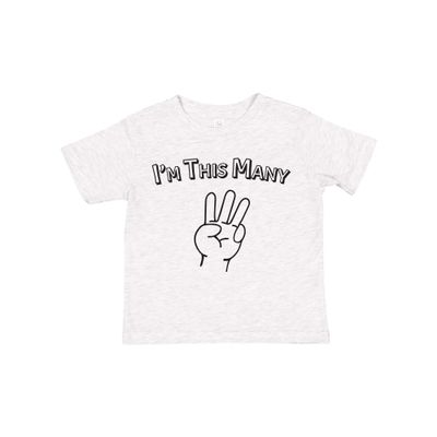 I'm This Many 3 - Funny Three Year Old Third Birthday Toddler T Shirt - 3T - Ash