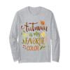 AUTUMN IS MY FAVORITE COLOR END SUMMER HUE FALL LONG SLEEVE view 1