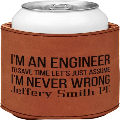Personalized Engineer Quotes Leatherette Can Sleeve - Single Sided