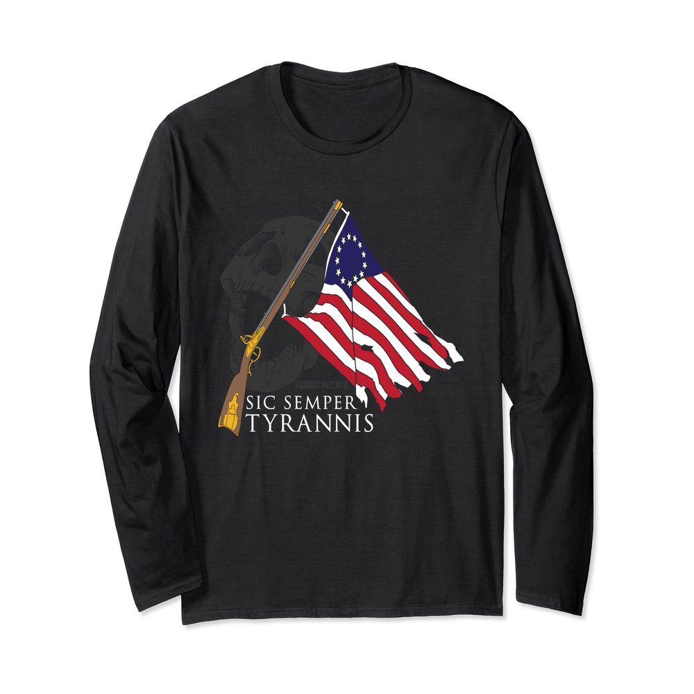 Patriot Patch Co - Sic Semper Tyrannis Long Sleeve T-Shirt