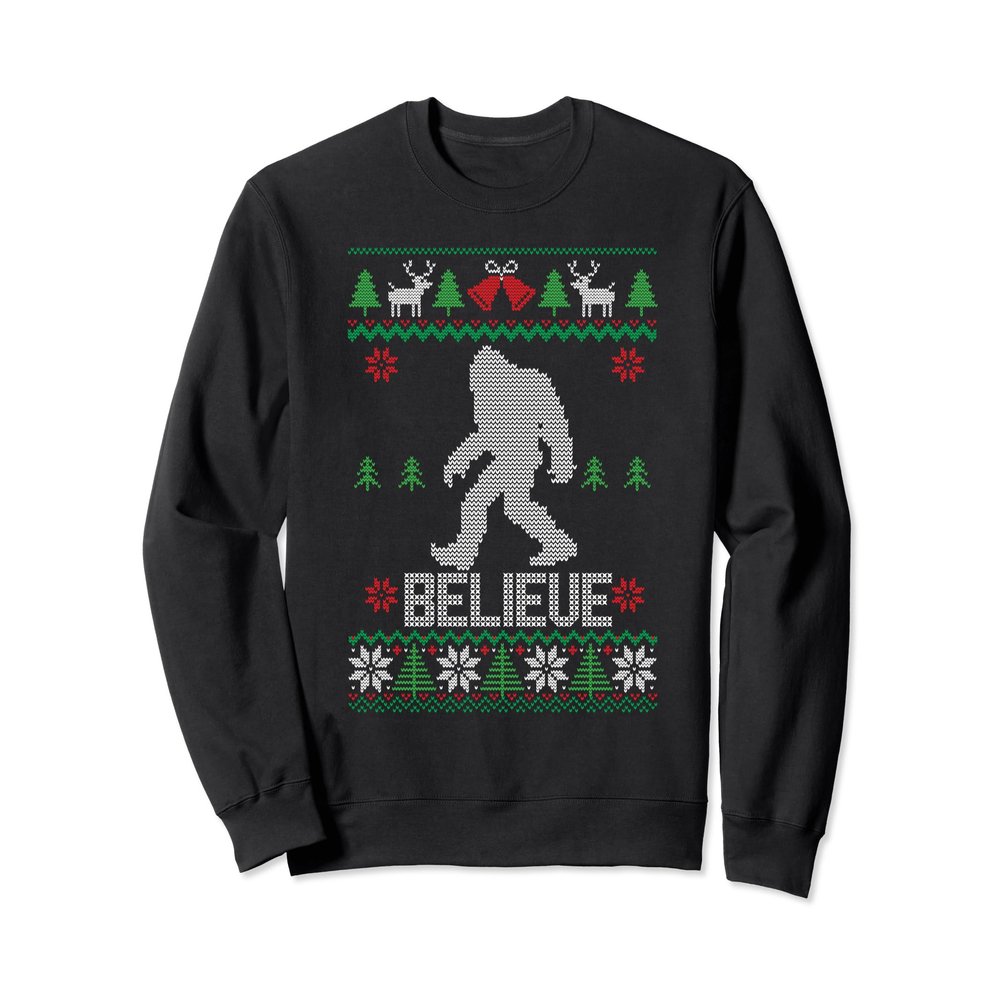 Christmas Believe Shirt FUNNY Bigfoot Ugly Xmas Sweatshirt