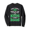 Kegs and Eggs Funny St. Patrick's Day Quote Sweatshirt view 1