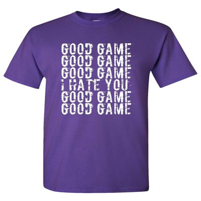 Good Game I Hate You Funny Humor Ball Team Sports DT Adult T-Shirt Tee (Small, Purple)